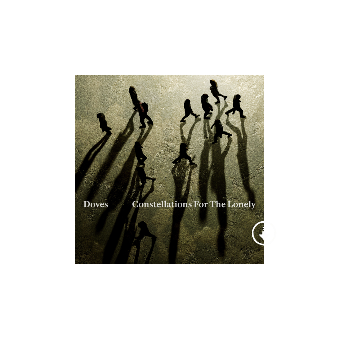 Doves - Constellations For The Lonely Digital Album